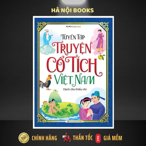 Tuyển Tập Truyện Cổ Tích Việt Nam Dành Cho Thiếu Nhi - Minh Long 125k