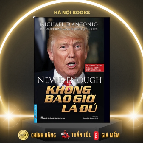 Không Bao Giờ Là Đủ - Donald Trump - First News - 178k