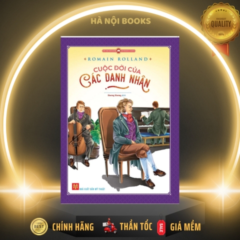Cuộc Đời Của Các Danh Nhân  - Huy Hoàng Books 78k