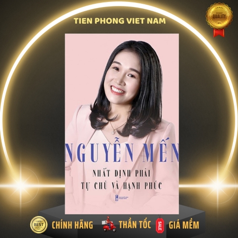 Nhất Định Phải Tự Chủ Và Hạnh Phúc - Tân Việt 199k