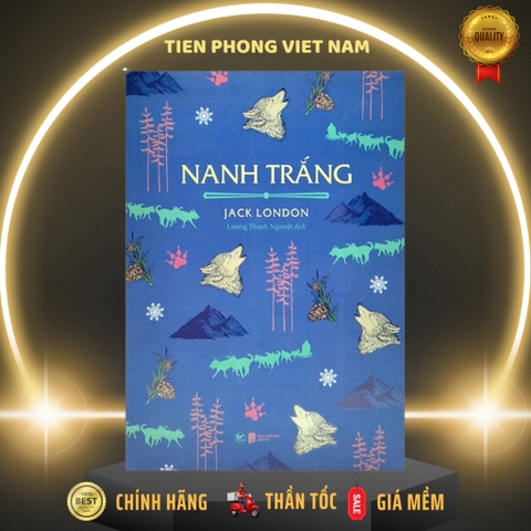 Nanh Trắng - Tiểu thuyết - Tân Việt 139k