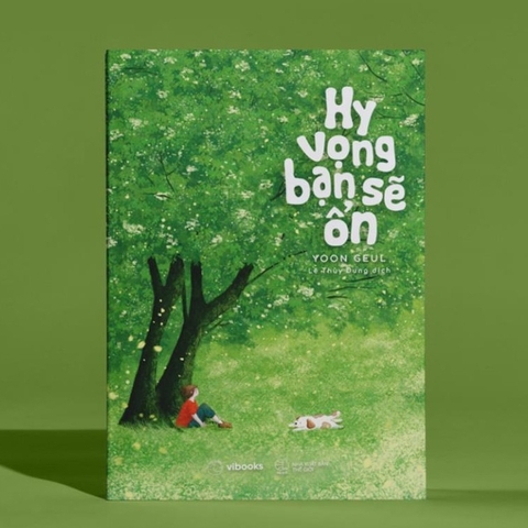 Hy Vọng Bạn Sẽ Ổn (Tản văn chữa lành) - AZVietNam 126k