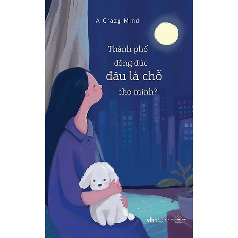Thành Phố Đông Đúc, Đâu Là Chỗ Cho Mình? - AZ Việt Nam 96k