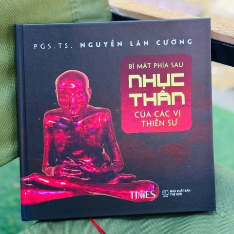 Bí Mật Phía Sau Nhục Thân Của Các Vị Thiền Sư - Nguyễn Lân Cường - Bìa cứng - TIMES