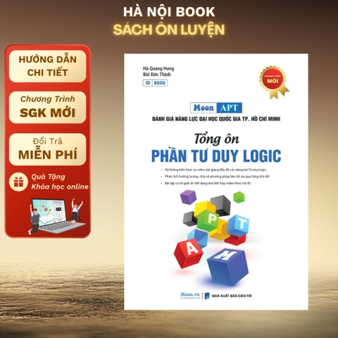 Đánh Giá Năng Lực Đại Học Quốc Gia Thành Phố Hồ Chí Minh (APT) - Tổng Ôn Phần Tư Duy Logic - MB 250k