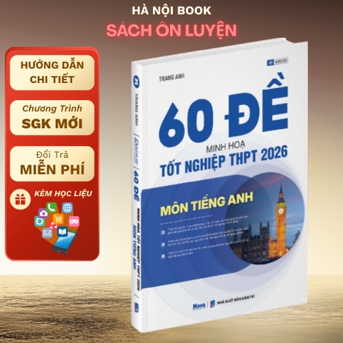 60 Đề Minh Hoạ Tốt Nghiệp THPT Tiếng Anh 2026 250k MB
