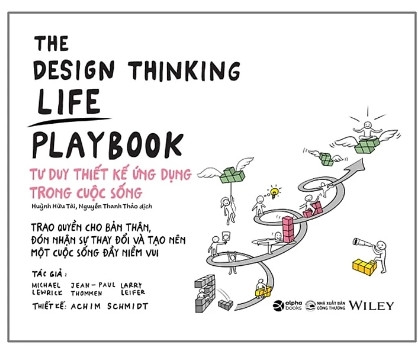 The Design Thinking Life Playbook: Tư Duy Thiết Kế Ứng Dụng Trong Cuộc Sống - 299k - AlphaBooks