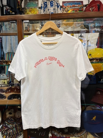 HAVE A NIKE DAY TEE