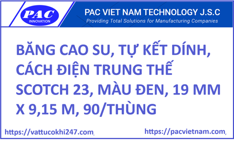 BĂNG CAO SU, TỰ KẾT DÍNH, CÁCH ĐIỆN TRUNG THẾ SCOTCH 23, MÀU ĐEN, 19 MM X 9,15 M, 90/THÙNG