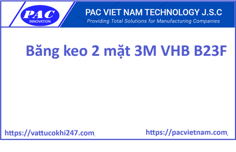 Băng keo 2 mặt 3M VHB B23F