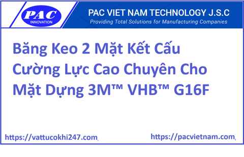 Băng Keo 2 Mặt Kết Cấu Cường Lực Cao Chuyên Cho Mặt Dựng 3M™ VHB™ G16F