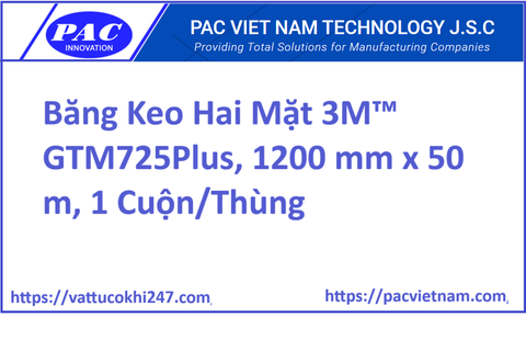 Băng Keo Hai Mặt 3M™ GTM725Plus, 1200 mm x 50 m, 1 Cuộn/Thùng