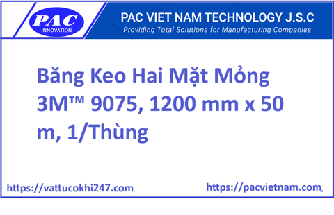 Băng Keo Hai Mặt Mỏng 3M™ 9075, 1200 mm x 50 m, 1/Thùng