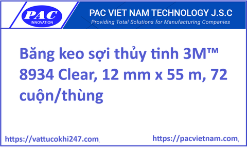 Băng keo sợi thủy tinh 3M™ 8934 Clear, 12 mm x 55 m, 72 cuộn/thùng