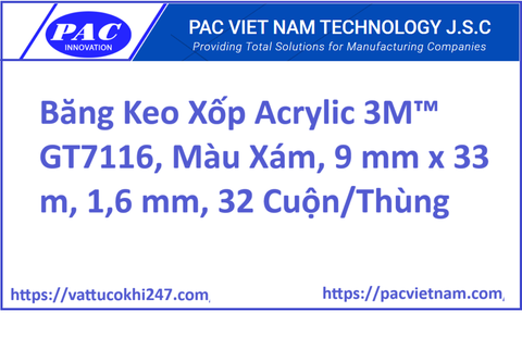 Băng Keo Xốp Acrylic 3M™ GT7116, Màu Xám, 9 mm x 33 m, 1,6 mm, 32 Cuộn/Thùng
