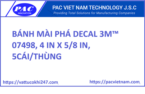 BÁNH MÀI PHÁ DECAL 3M™ 07498, 4 IN X 5/8 IN, 5CÁI/THÙNG
