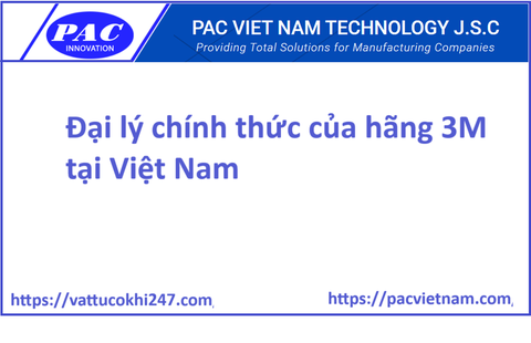 Đại lý chính thức của hãng 3M tại Việt Nam