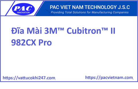 Đĩa Mài 3M™ Cubitron™ II 982CX Pro