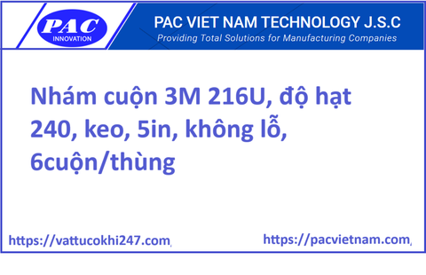 Nhám cuộn 3M 216U, độ hạt 240, keo, 5in, không lỗ, 6cuộn/thùng