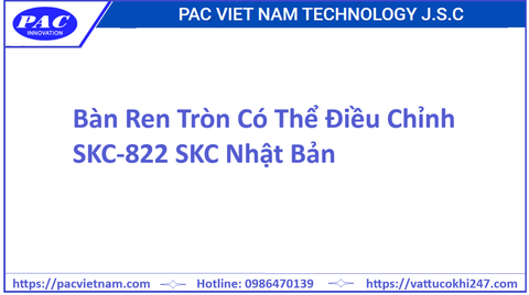 Bàn Ren Tròn Có Thể Điều Chỉnh SKC-822 SKC Nhật bản