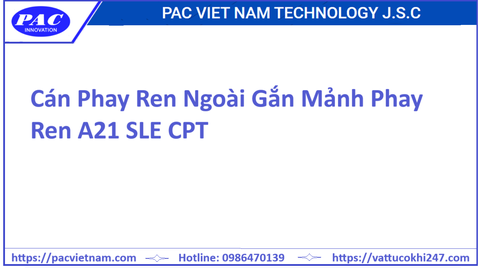 Cán Phay Ren Ngoài Gắn Mảnh Phay Ren A21 SLE CPT