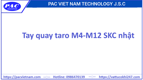 Tay quay taro M4-M12 SKC Nhật