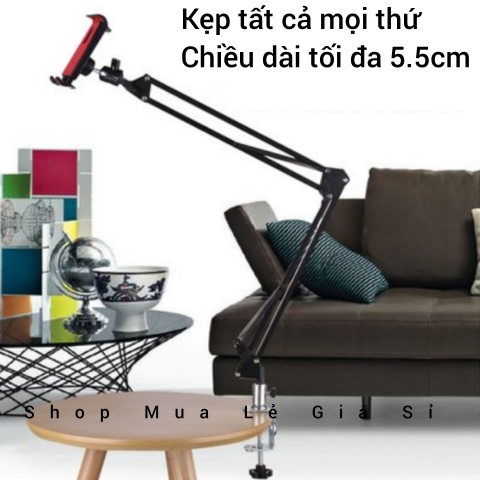 Sử Dụng Livestream Sản Phẩm Hoặc Giải Trí - Giá Đỡ ĐT - IPad Kẹp Đầu Giường - Kẹp Cạnh bàn