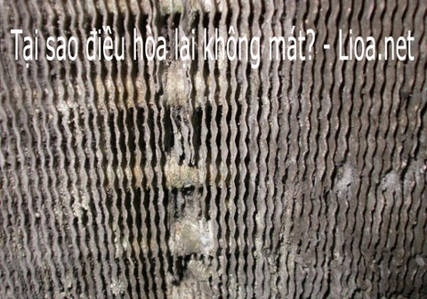 Tại sao điều hòa lại không mát?