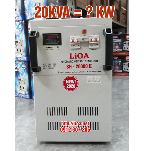 Lioa SH 20000 Tính Ra kW Thế Nào?
