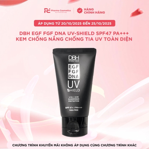 DBH EGF FGF DNA UV-SHIELD SPF47 PA+++ / KEM CHỐNG NẮNG CHỐNG TIA UV TOÀN DIỆN