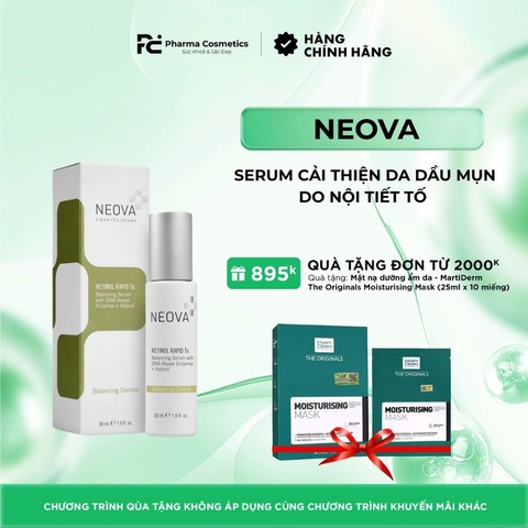 NEOVA RETINOL RAPID TX / SERUM CẢI THIỆN DA DẦU MỤN DO NỘI TIẾT TỐ