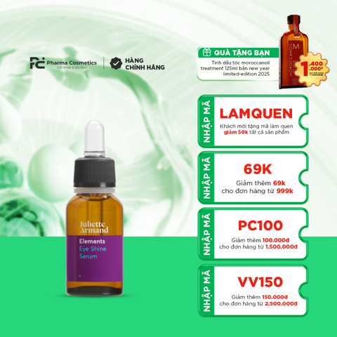 JULIETTE ARMAND ELEMENTS EYE SHINE SERUM: Tinh Chất Đa Tác Động, Đánh Tan Quầng Thâm & Bọng Mắt