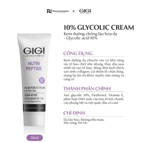 GIGI NUTRI PEPTIDE 10% GLYCOLIC CREAM / KEM DƯỠNG CHỐNG LÃO HOÁ, TẨY TẾ BÀO CHẾT NHẸ, THU NHỎ LỖ CHÂN LÔNG 