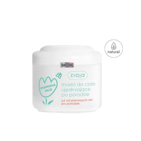 Ziaja Mamma Mia Maslo do Ciala Ujedrniajace po Porodzie 200ml – Bơ Dưỡng Thể Săn Chắc Da & Phục Hồi Vóc Dáng Sau Sinh
