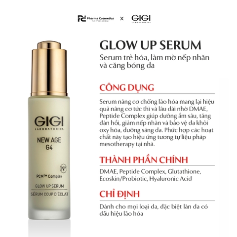 GIGI NEW AGE G4 GLOW UP SERUM / SERUM DƯỠNG SÁNG, TRẺ HOÁ DA VÀ LÀM MỜ NẾP NHĂN 30ML
