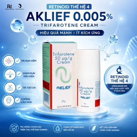 Aklief Trifarotene cream 0.005%: Kem Đặc Trị Mụn & Chống Lão Hóa - Retinoid Thế Hệ 4 Ít Kích Ứng ( NSX 10/2025 - HSD 9/2027)