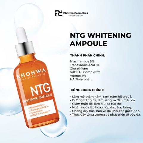AHOHWA NTG WHITENING SERUM & CREAM: Bộ Đôi Đặc Trị Nám, Giảm Đỏ & Dưỡng Trắng Chuyên Sâu