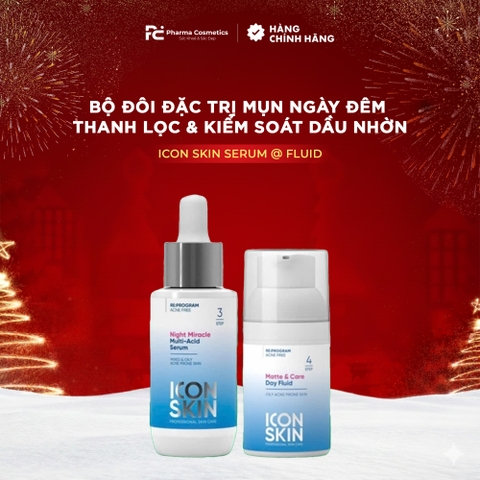 ICON SKIN NIGHT MIRACLE MURRITI - ACID SERUM và MATTE & CARE DAY FLUID : Cặp Đôi Đặc Trị Mụn Ngày Đêm - Thanh Lọc & Kiểm Soát Dầu Nhờn Toàn Diện