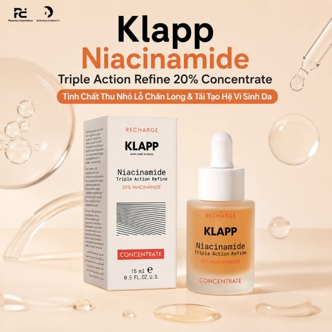 Klapp Niacinamide Triple Action Refine 20% Concentrate – Tinh Chất Thu Nhỏ Lỗ Chân Lông & Tái Tạo Hệ Vi Sinh Da