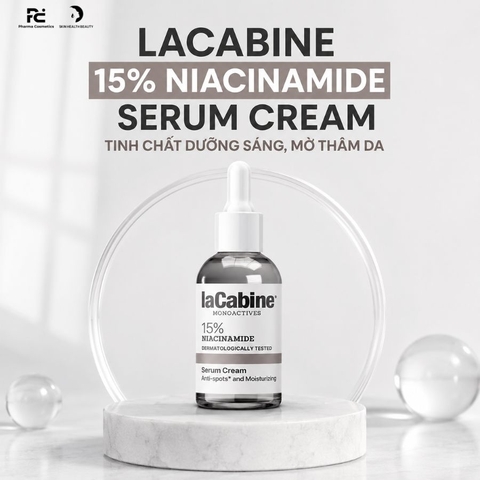 LACABINE 15% NIACINAMIDE SERUM CREAM / TINH CHẤT DƯỠNG SÁNG, MỜ THÂM DA