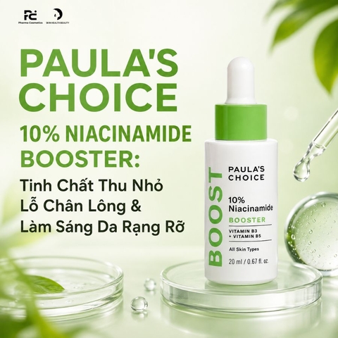 PAULA'S CHOICE 10% NIACINAMIDE BOOSTER: Tinh Chất Thu Nhỏ Lỗ Chân Lông & Làm Sáng Da Rạng Rỡ