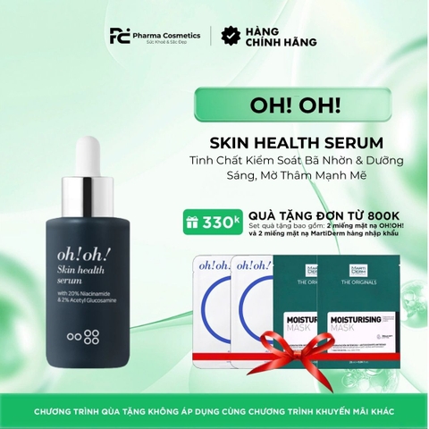OH!OH! SKIN HEALTH SERUM: Tinh Chất Kiểm Soát Bã Nhờn & Dưỡng Sáng, Mờ Thâm Mạnh Mẽ