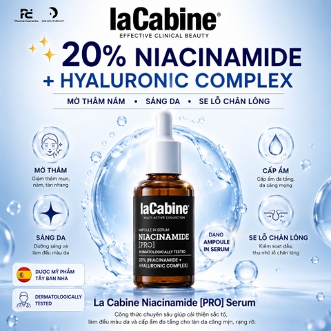 LA CABINE NIACINAMIDE [PRO] SERUM - Tinh Chất Mờ Thâm Nám, Sáng Da, Se Lỗ Chân Lông với 20% Niacinamide