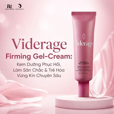 Viderage Firming Gel-Cream: Kem Dưỡng Phục Hồi, Làm Săn Chắc & Trẻ Hóa Vùng Kín Chuyên Sâu