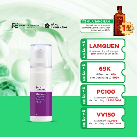 JULIETTE ARMAND OXYGEN FOAMING MASK: Mặt Nạ Oxy Tái Tạo & Phục Hồi Năng Lượng Cho Làn Da Sáng Khỏe