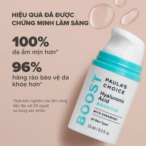 PAULA'S CHOICE HYALURONIC ACID BOOSTER: Tinh Chất Cấp Nước Đa Tầng, Cho Làn Da Căng Bóng Mịn Màng