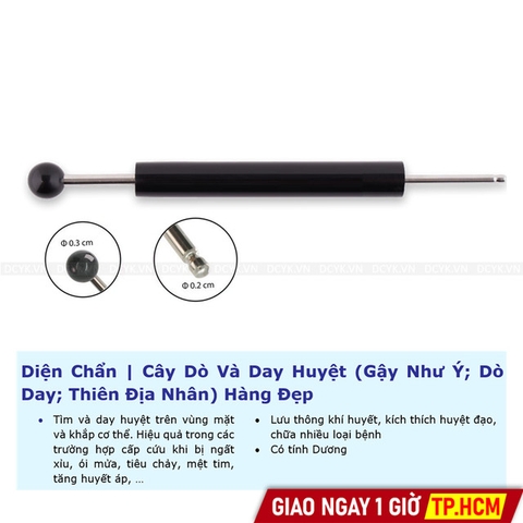 Diện Chẩn | Cây Dò Và Day Huyệt (Gậy Như Ý; Dò Day; Thiên Địa Nhân) Hàng Đẹp
