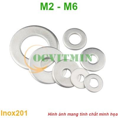 [Inox201] Vòng Đệm Phẳng M2 M2.5 M3 M4 M5 M6 Long Đen Inox