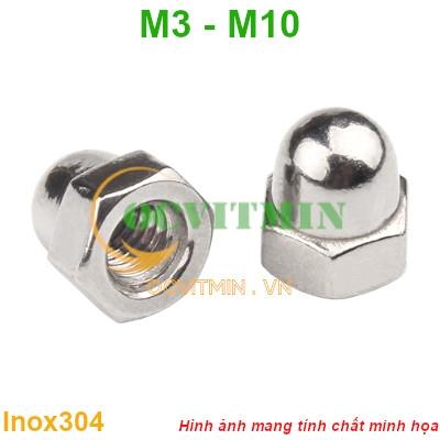 Đai Ốc Chỏm Cầu M3 M4 M5 M6 M8 M10 Tán Bầu Ecu Mũ Inox 304