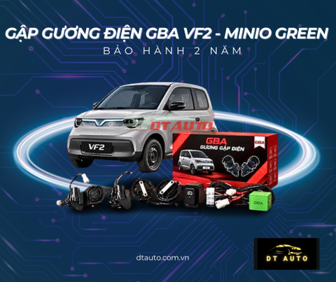 Nâng cấp gập gương điện Vinfast VF2 / Minio Green GBA